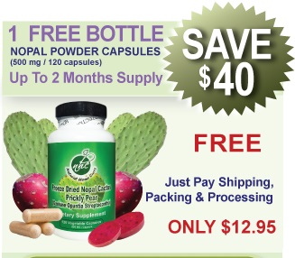 1 Free Bottle Of Our Freeze Dried Nopal Cactus Prickly Pear